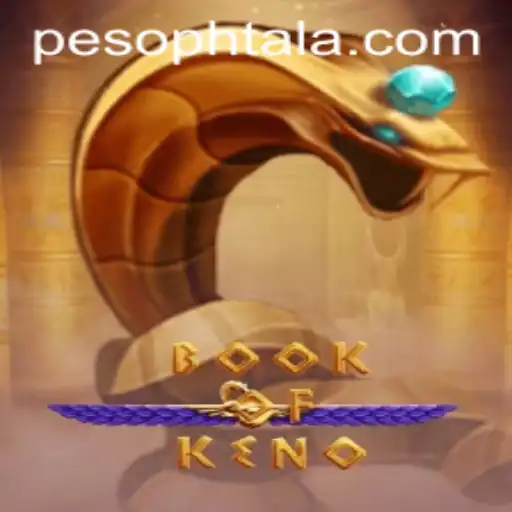 Exploring the Enchanting World of BookOfKeno and the Intriguing PHTALA Login