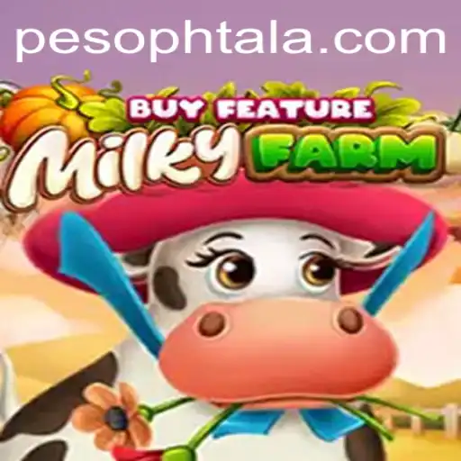 Dive into the World of MilkyFarmBuyFeature: Exploring Exciting Gameplay and PHTALA Login