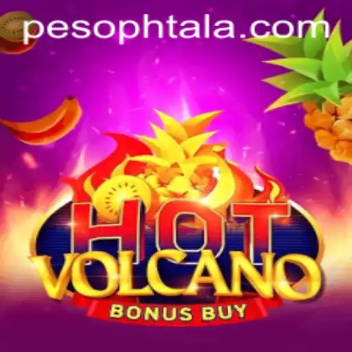Exploring the Thrills of HotVolcanoBonusBuy and PHTALA Login